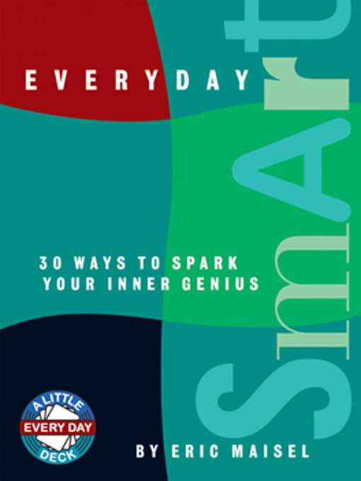 Title details for Everyday Smart by Eric Maisel - Available